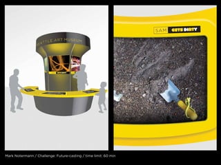 mark notermann / challenge: future-casting / time limit: 60 min
 