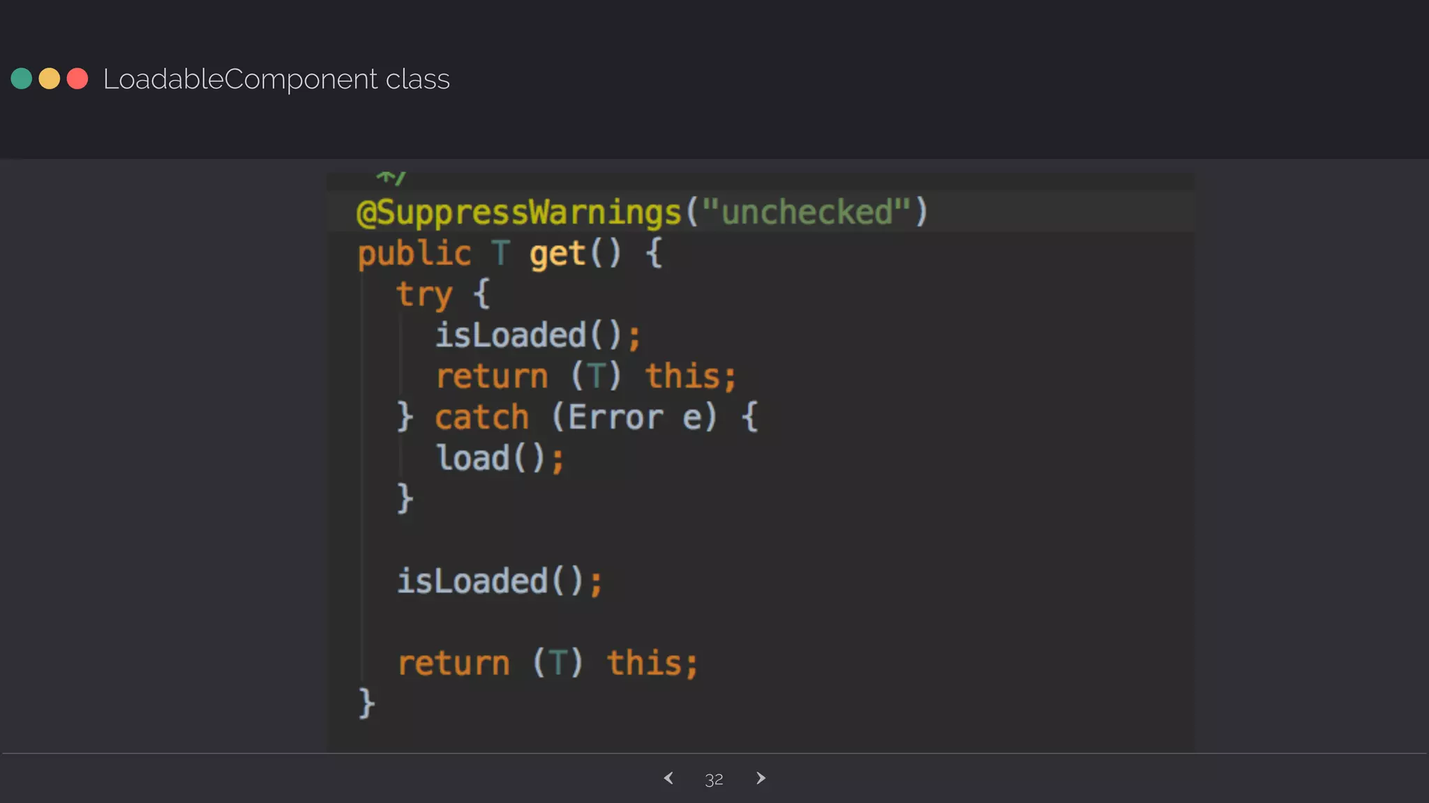 ‹ ›32 LoadableComponent class 
