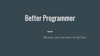 Better programmer overview | PDF
