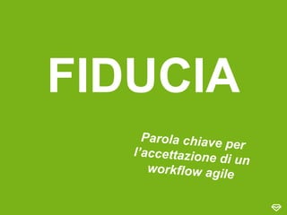 FIDUCIA
 