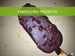EMERGONO PRIORITÀ
 