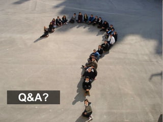Q&A?
 