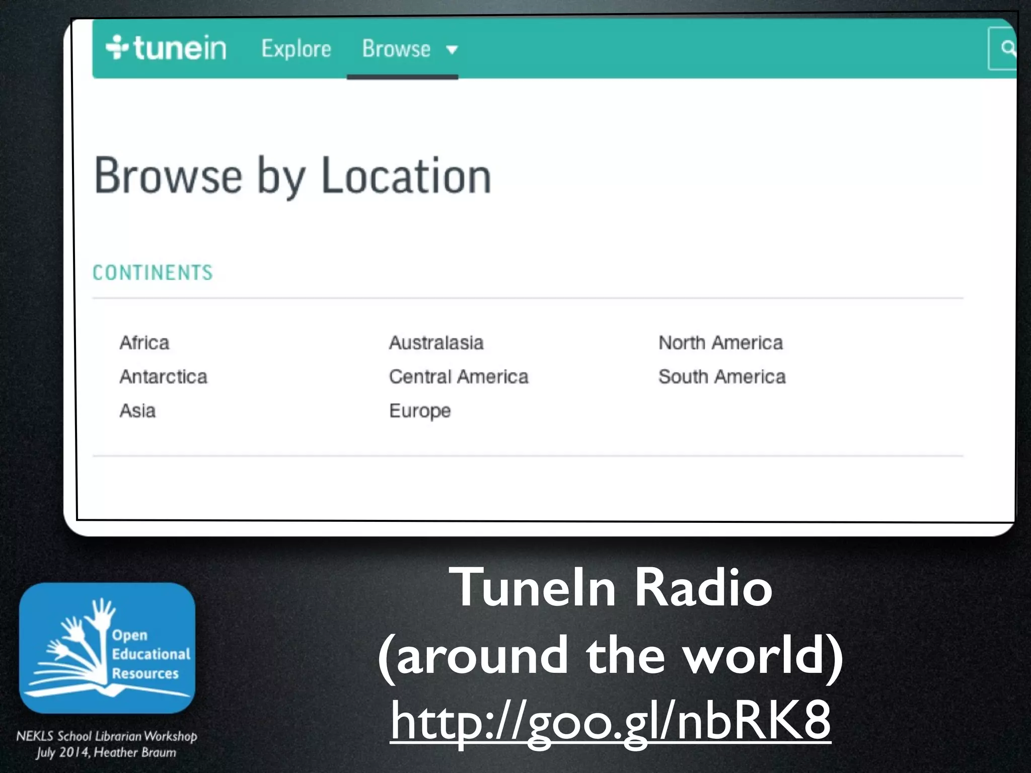 TuneIn Radio
(around the world)
http://goo.gl/nbRK8
 