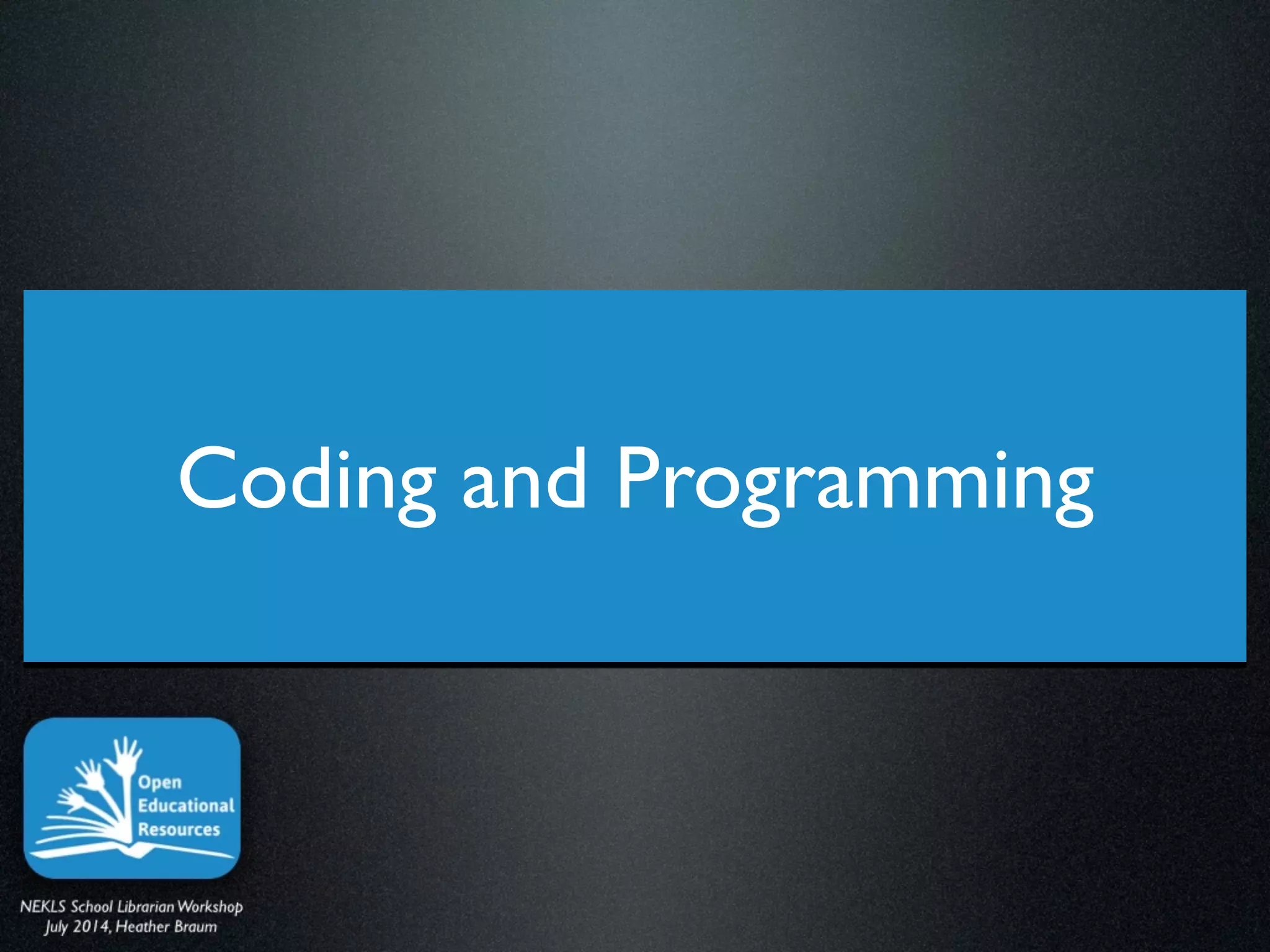 Coding and Programming
 