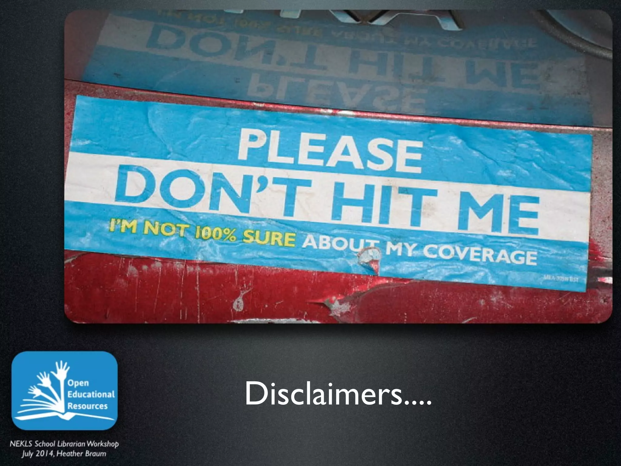 Disclaimers....
 