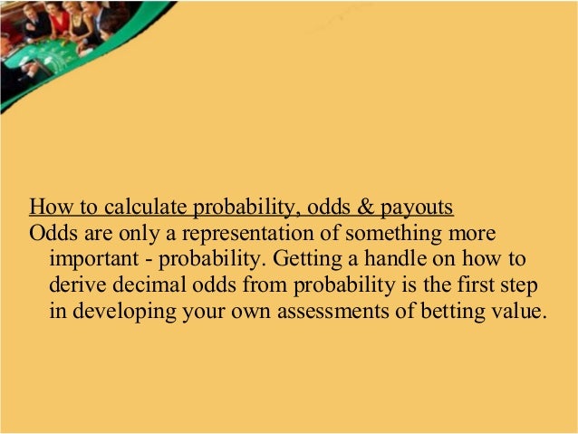 How To Calculate A Bet Payout How To Calculate A Bet Payout