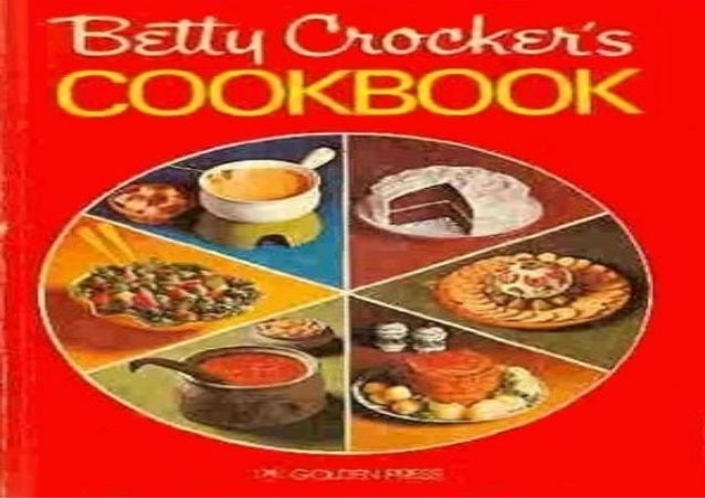 Betty Crockers Cookbook Download Free Ebook