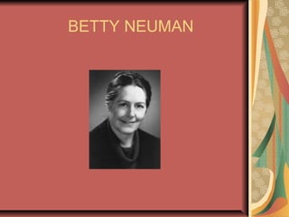 BETTY NEUMAN 
 