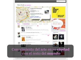 Conocimiento  del  arte  en  su  ciudad
     y  en  el  resto  del  mundo
 