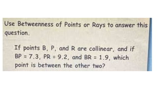 Betweenness Math BETWEENNESS and midpoint of a line segment.pptx