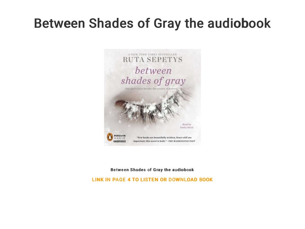 Between Shades Of Gray Audiobook Part 1 Between Shades of Gray the audiobook