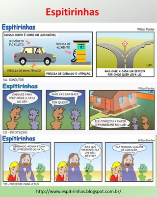 Espitirinhas
http://www.espitirinhas.blogspot.com.br/
 