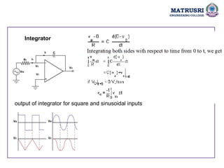 Integrator
output of integrator for square and sinusoidal inputs
 