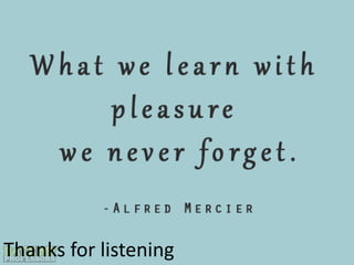 Thanks for listening
 