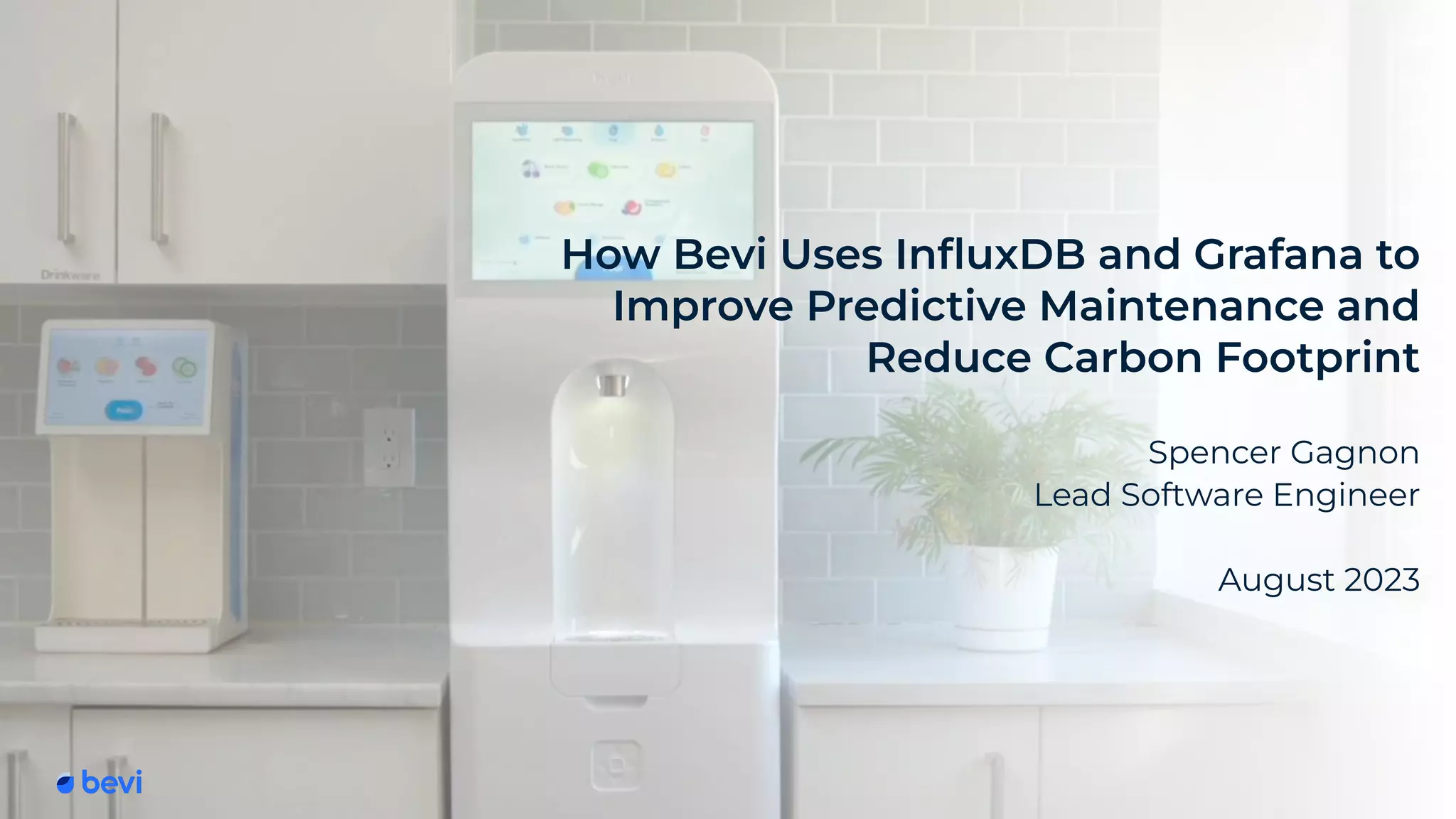 How Bevi Uses InfluxDB and Grafana to Improve Predictive Maintenance ...