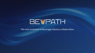 The next evolution in beverage industry collaboration.
 