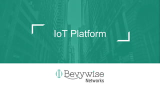 Bevywise IoT Platform | PPTX
