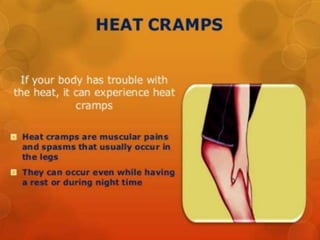 Beware of heat