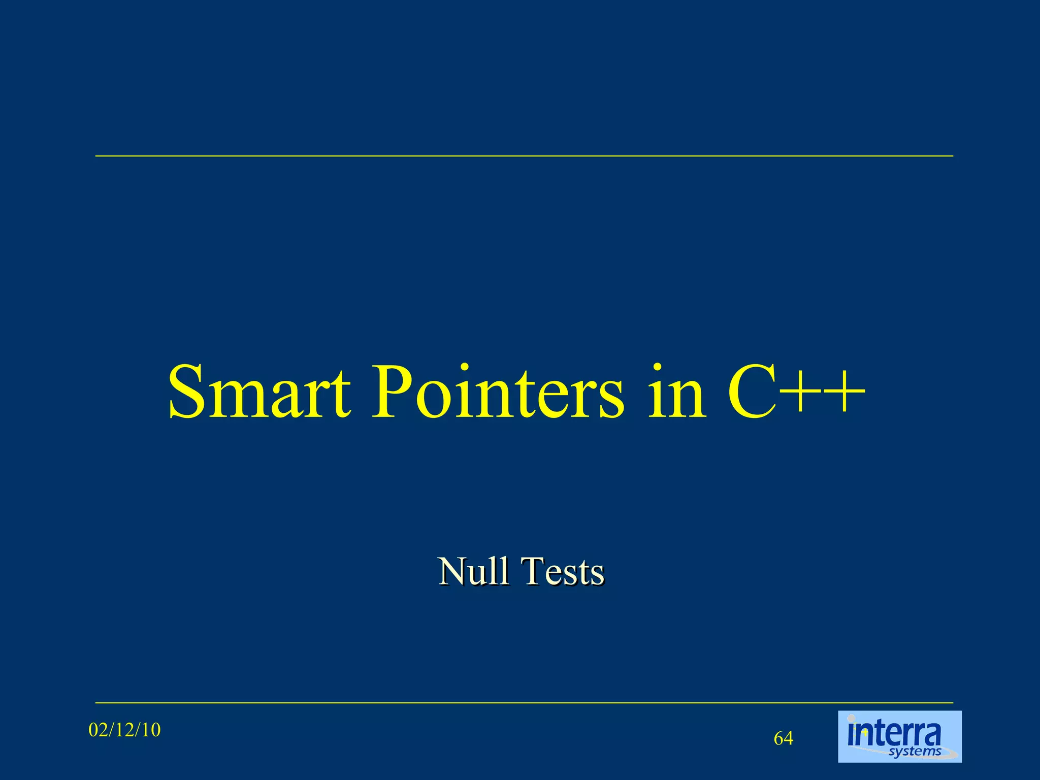 Smart Pointers in C++ Null Tests 