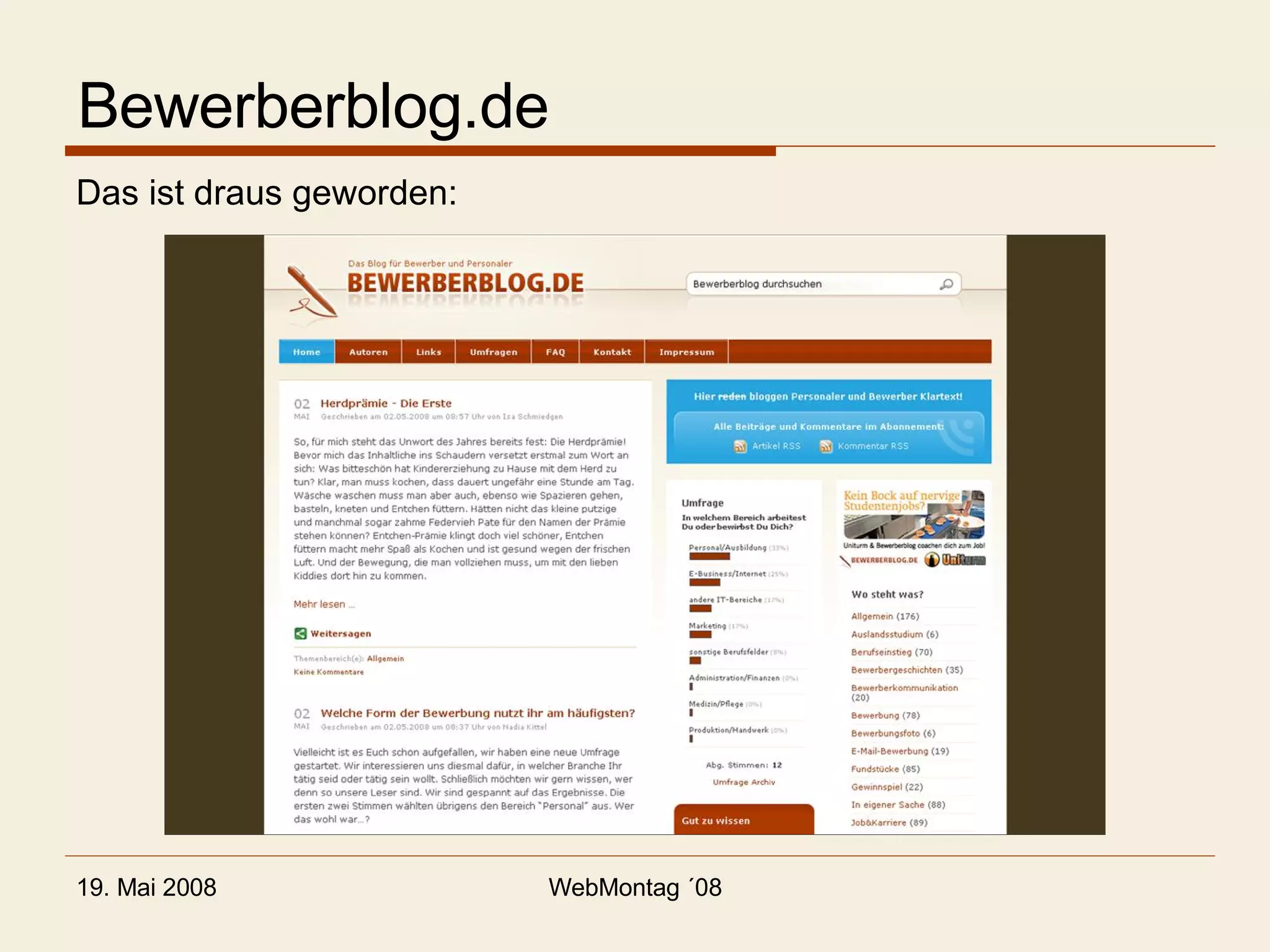 Bewerberblog.de Das ist draus geworden: 