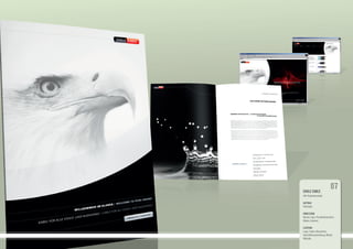 eagle cable
HiFi Kabelhersteller
Auftrag
Redesign
Umsetzung
Neues Logo, Produktbroschüre,
Blister, Internet
leistung
Logo, Claim, Broschüre,
Geschäftsausstattung, Blister,
Website
 