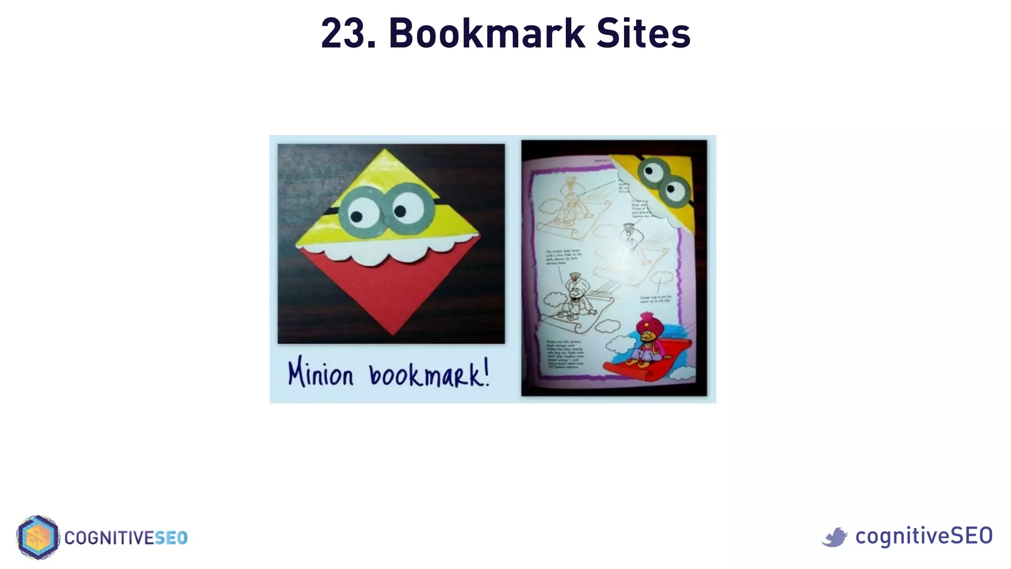 cognitiveSEO
23. Bookmark Sites
 