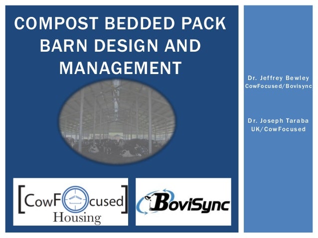 Compost Bedded Pack Barn Design And Management