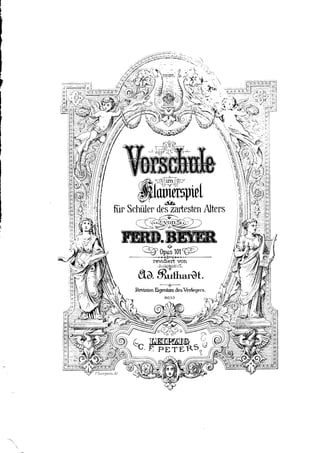 Beyer vorschule im klavierspiel op.101