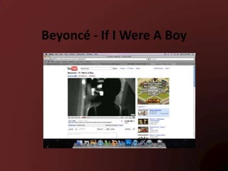 Beyoncé - If I Were A Boy 