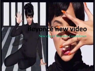 Beyoncénewvideo NewclipofBeyoncéCountdown 
