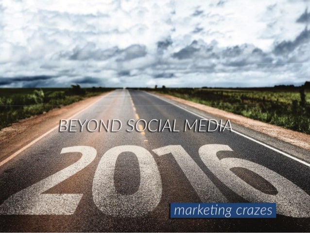 Beyond Social Media: 2...