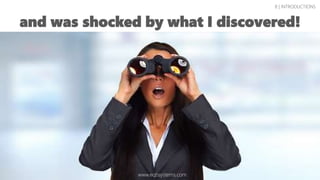 and was shocked by what I discovered!
8 | INTRODUCTIONS
www.eqbsystems.com
 
