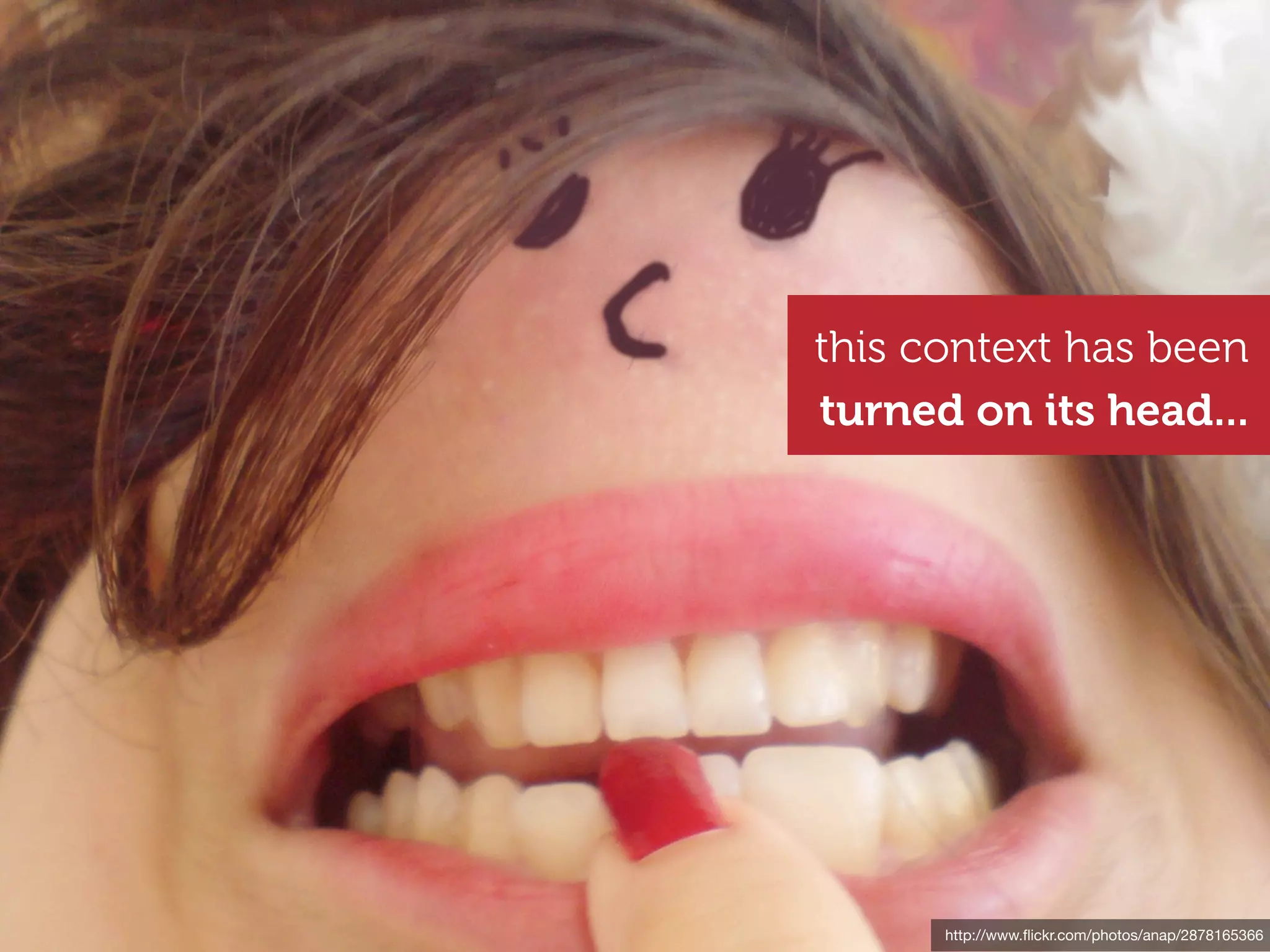 this context has been
turned on its head...




      http://www.ﬂickr.com/photos/anap/2878165366
 