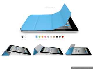 http://www.apple.com/ipad/smart-cover/
 