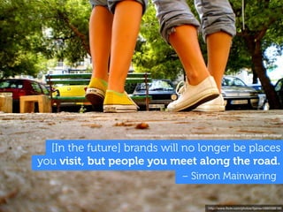http://simonmainwaring.com/brands/the-death-of-corporate-websites-top-10-ways-they-will-change/



  [In the future] brand...