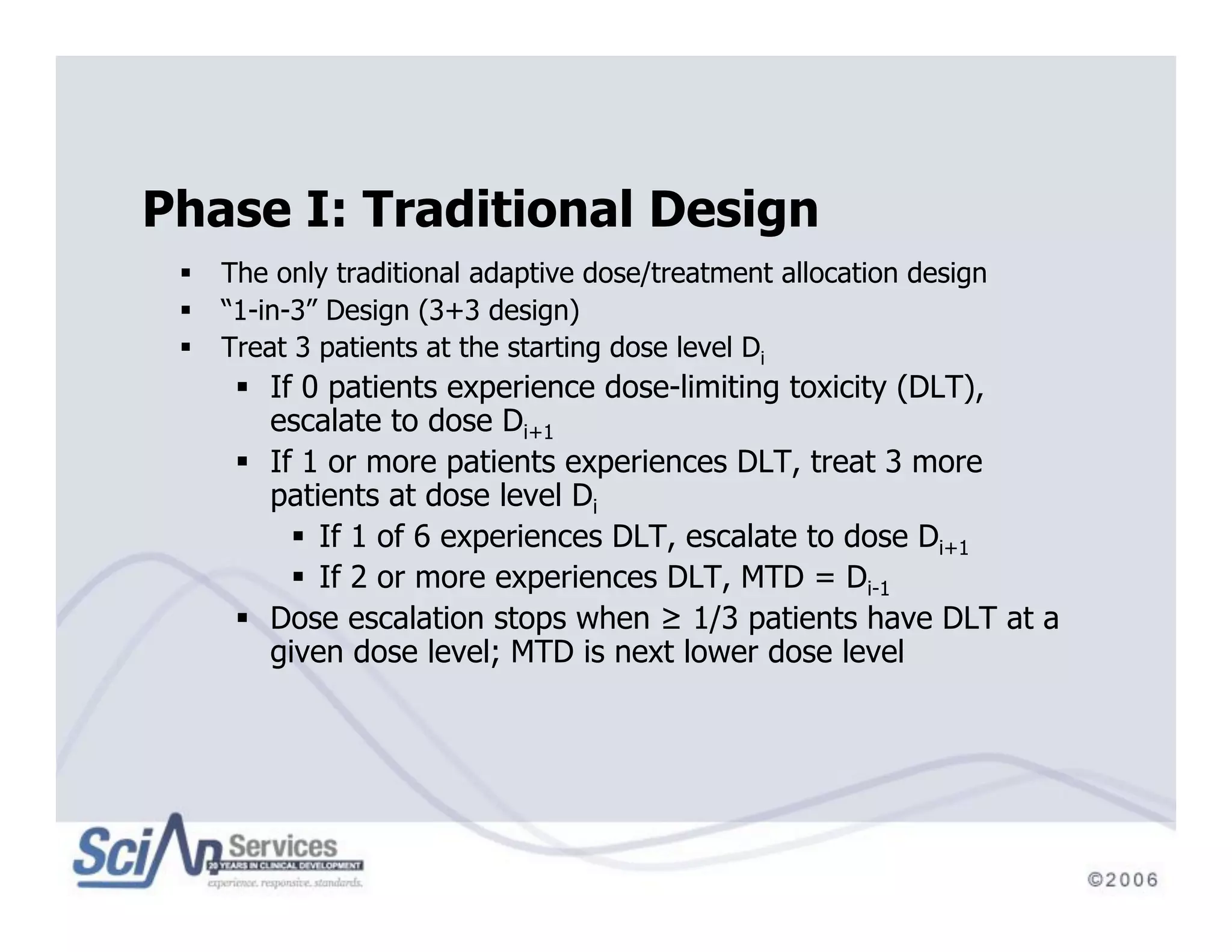 Beyond Traditional Designs in Early Drug Development