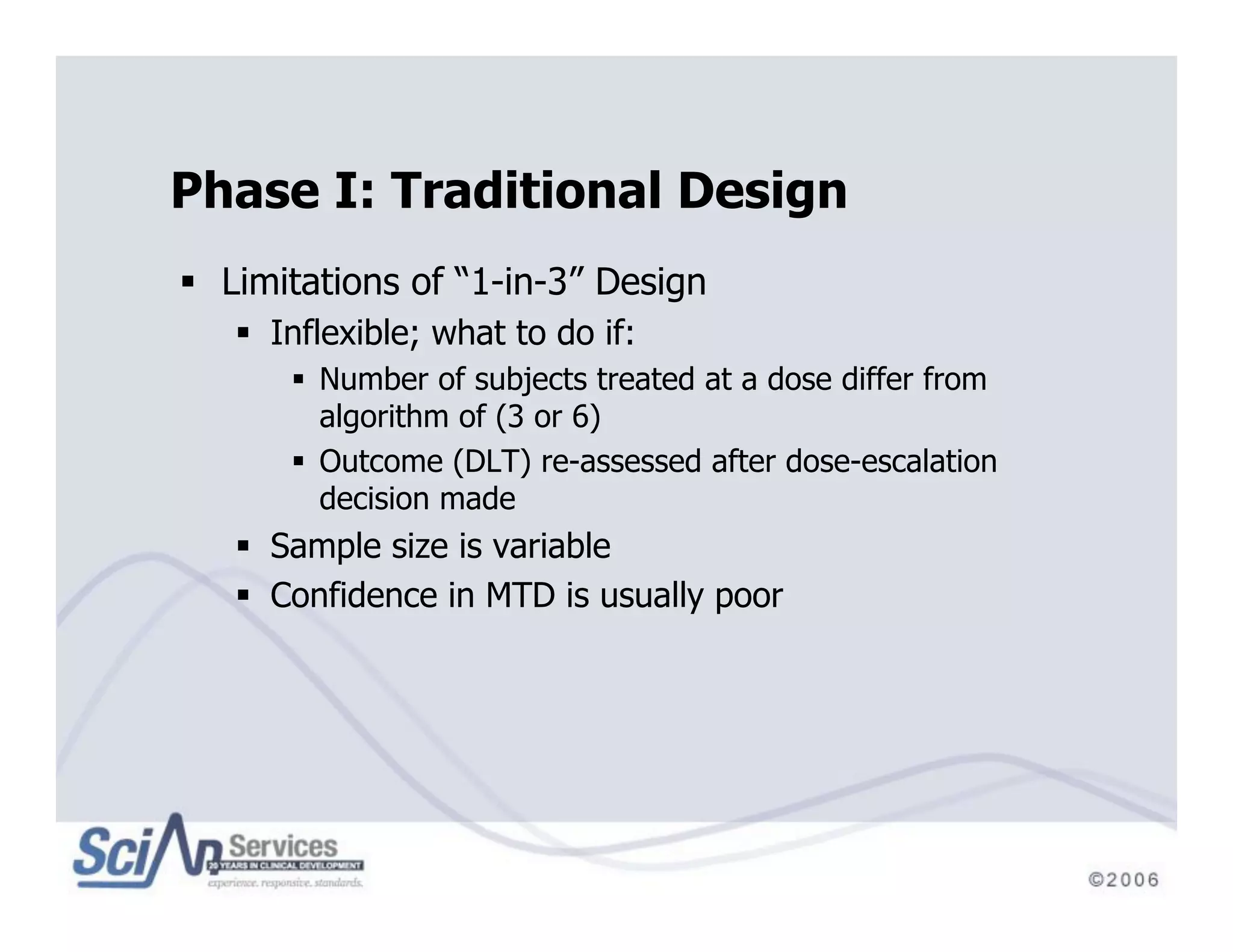 Beyond Traditional Designs in Early Drug Development