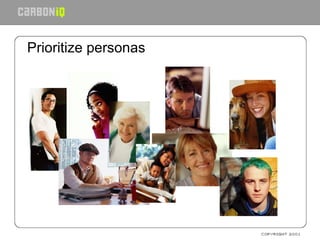 Prioritize personas 