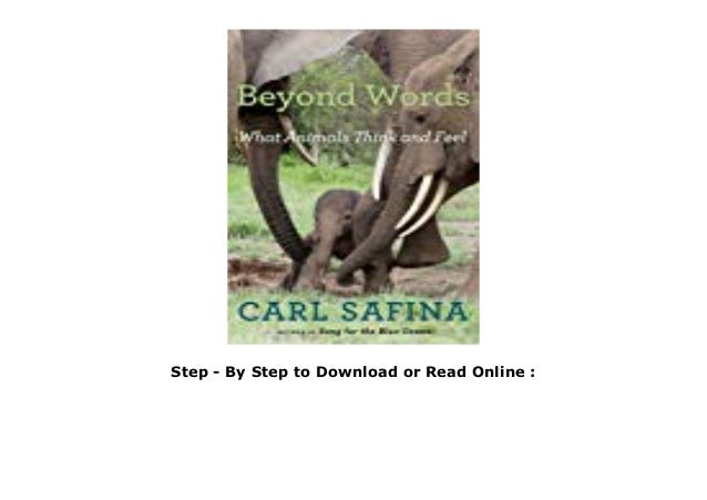 About For Books Beyond Words What Animals Think And Feel For Kindl