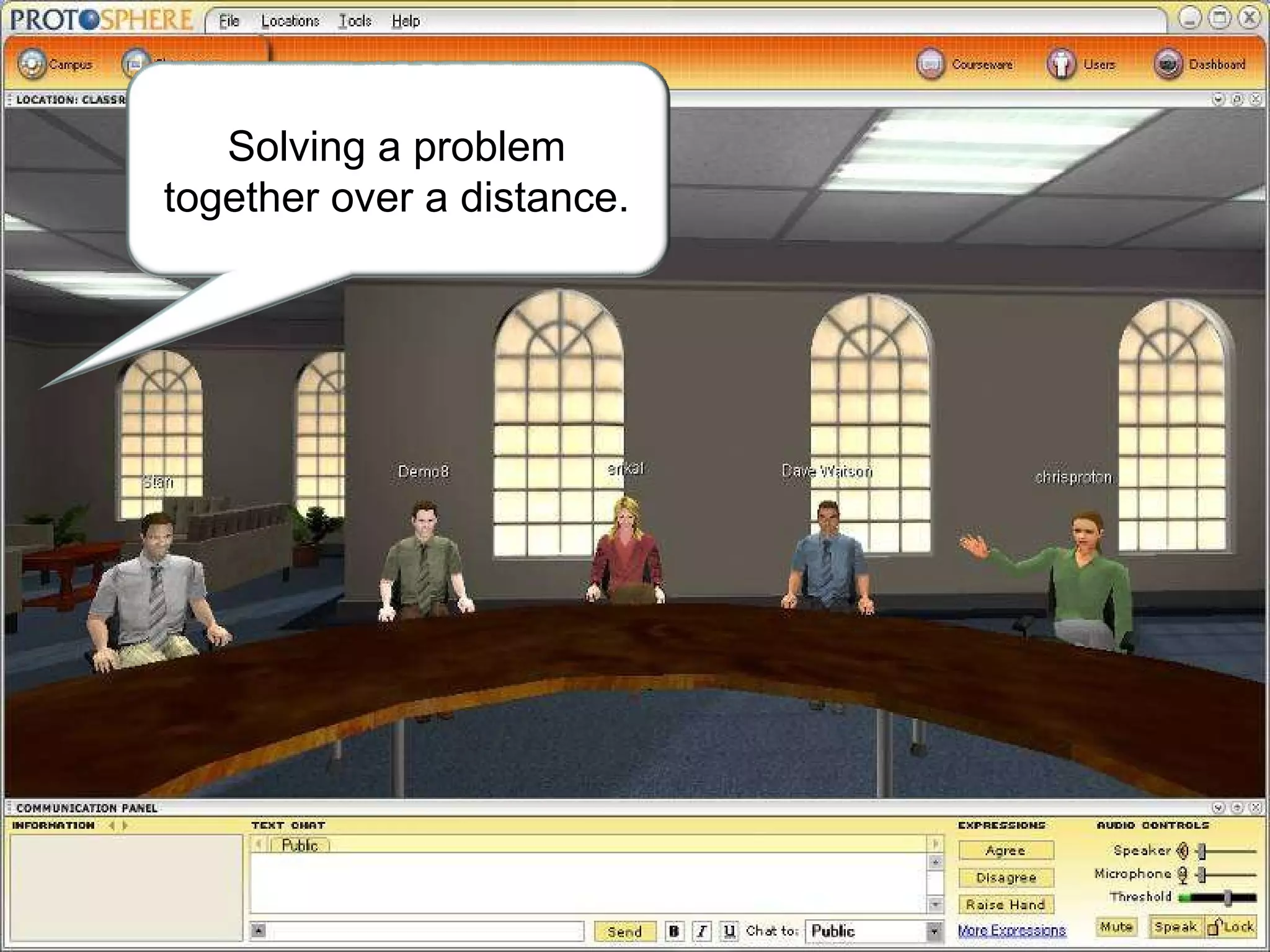 Solving a problem together over a distance. 