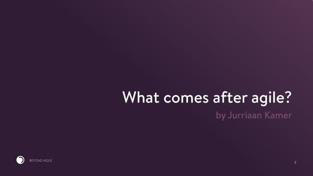 what-comes-after-agile-ppt