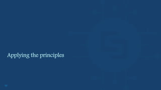 50
Applying the principles
 