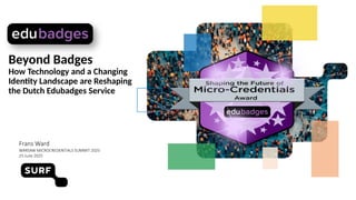 Beyond Badges: How Technology and a Changing Identity Landscape are ...