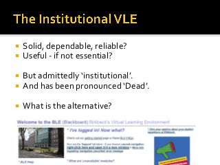    Solid, dependable, reliable?
   Useful - if not essential?

   But admittedly ‘institutional’.
   And has been pronounced ‘Dead’.

   What is the alternative?
 