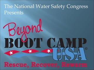 The National Water Safety Congress Presents 
