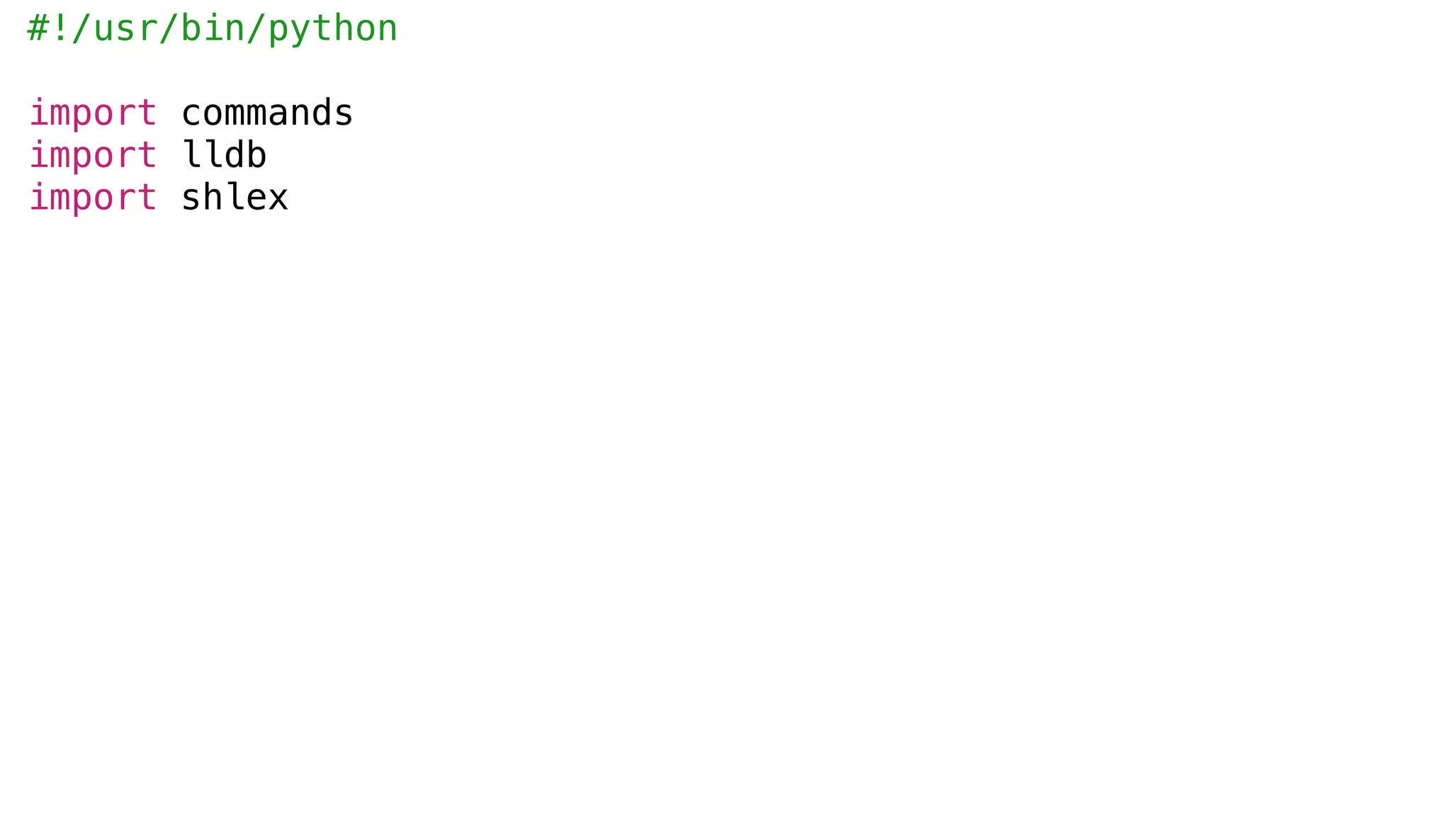 #!/usr/bin/python
import commands
import lldb
import shlex
 