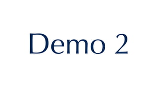 Demo 2
 