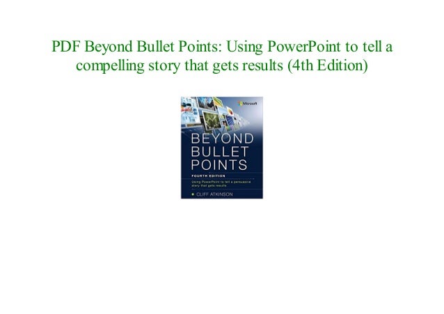 online free beyond bullet points using powerpoint to tell a compelli