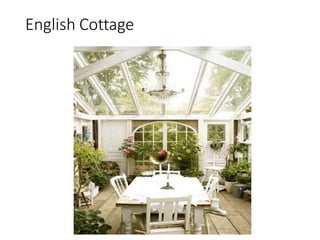 English Cottage
 