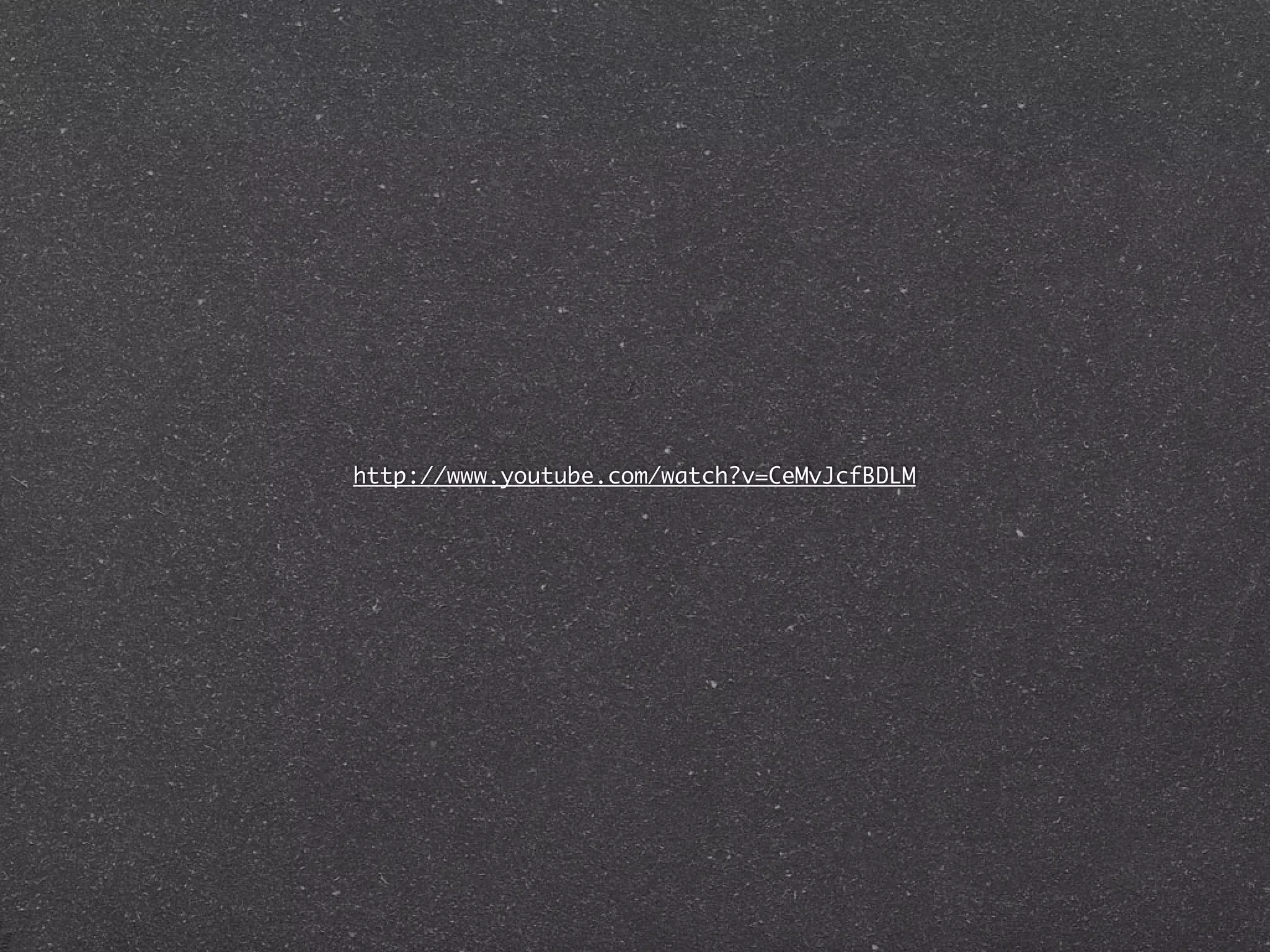 http://www.youtube.com/watch?v=CeMvJcfBDLM
 